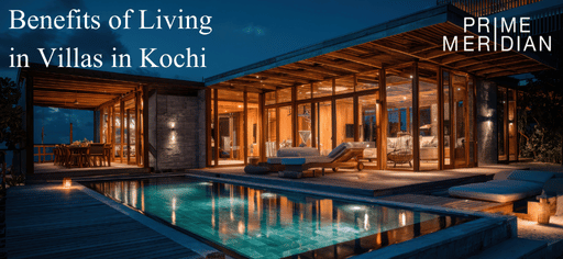Benefits of Living in Villas