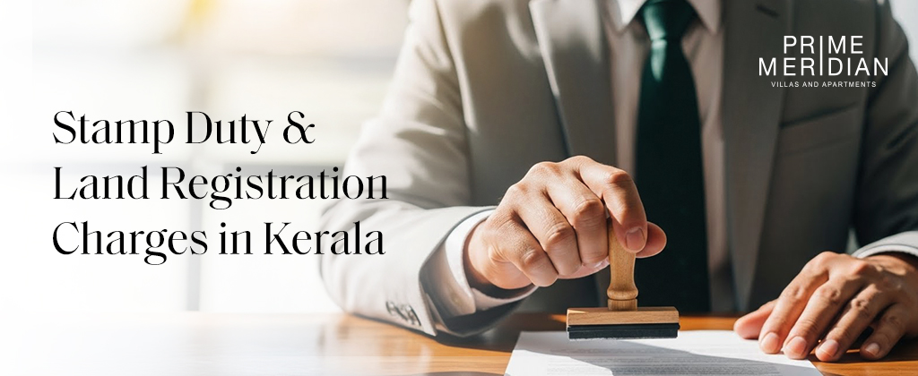 Stamp Duty & Land Registration Charges in Kerala